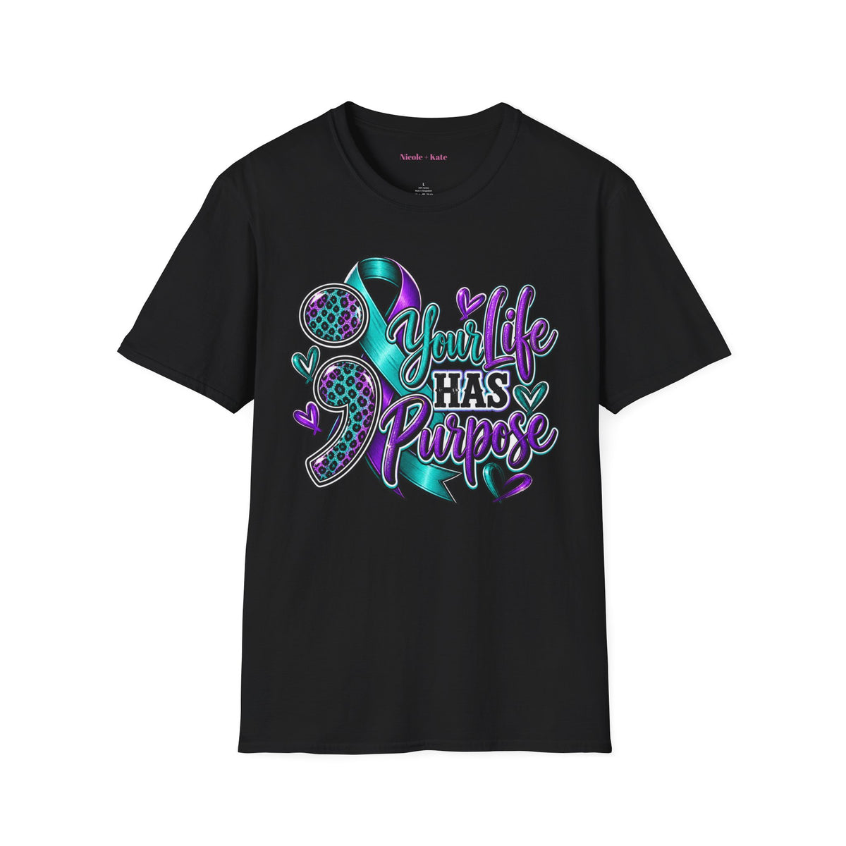 You Life Has Purpose T-Shirt - Mental Health Awareness Ribbon Tee
